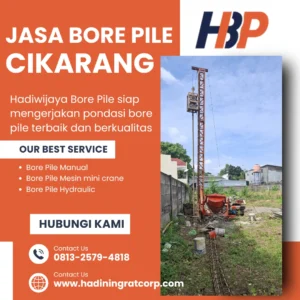 Jasa Bore Pile Cikarang pengerjaan menggunakan alat Mesin Mini Crane - Hadiwijaya Bore Pile