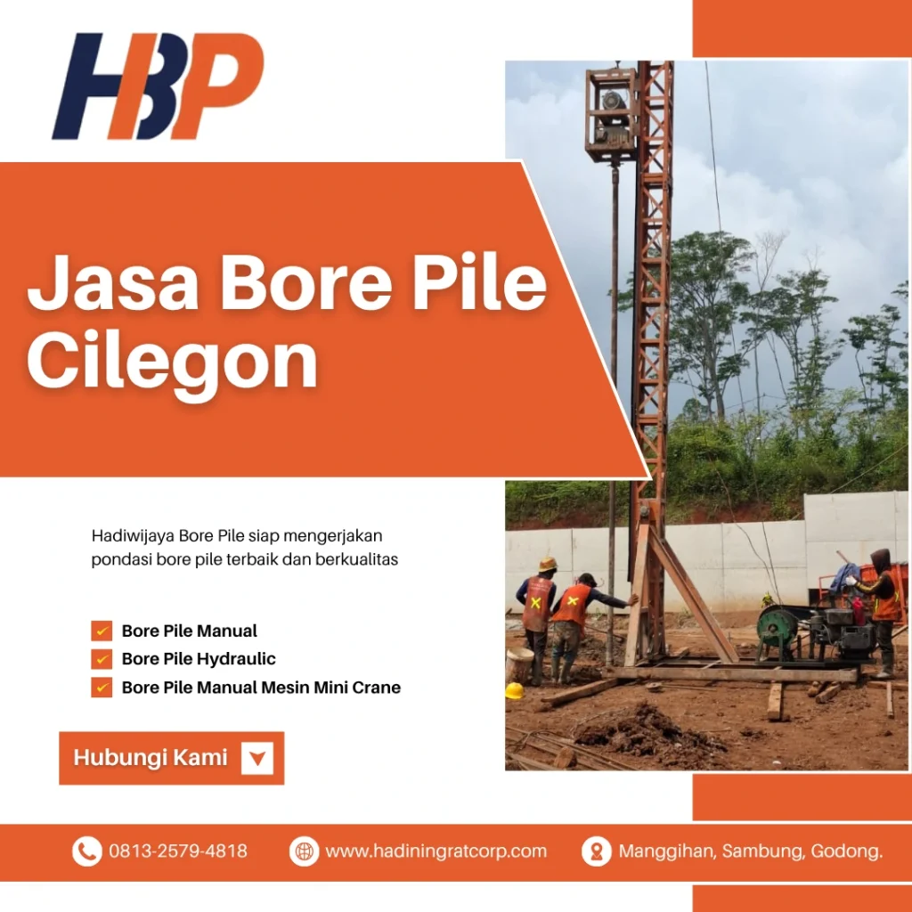 Jasa Bore Pile Cilegon pengerjaan menggunakan alat Mesin Mini Crane - Hadiwijaya Bore Pile