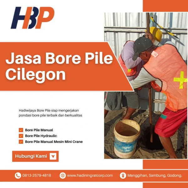Jasa Strauss Pile Cilegon pengerjaan menggunakan alat Manual - Hadiwijaya Bore Pile