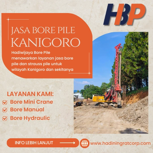 Jasa Bore Pile Kanigoro Menggunakan Mesin Hydraulic-Hadiwijaya Bore Pile