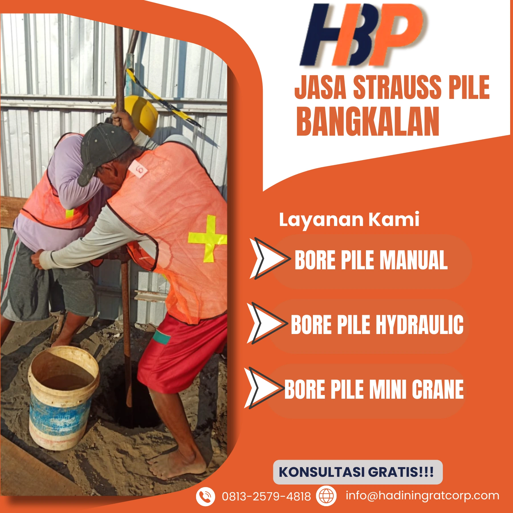 Jasa Strauss Pile Bangkalan Pengerjaan Menggunakan Mesin Alat Manual - Hadiwijaya Bore Pile