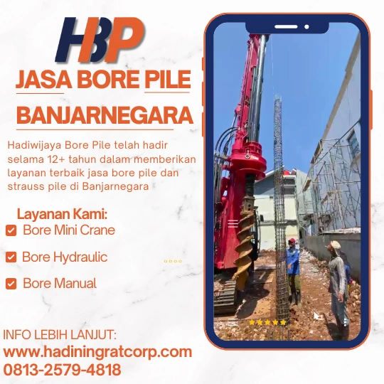Jasa Bore Pile Banjarnegara Menggunakan Mesin Hydraulic- Hadiwijaya Bore Pile