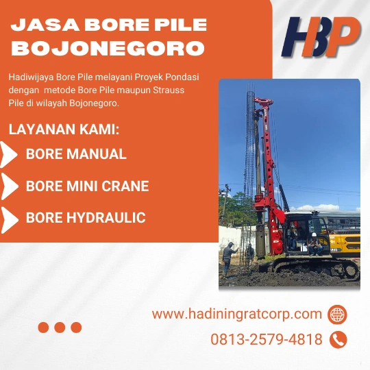 Jasa Bore Pile Bojonegoro Menggunakan Mesin Hydraulic- Hadiwijaya Bore Pile