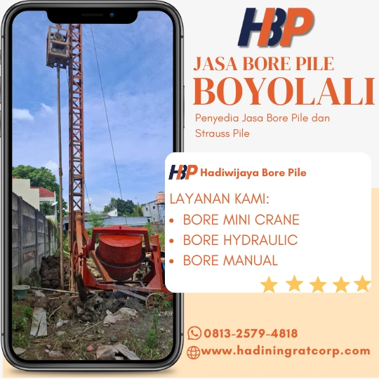Jasa Bore Pile Boyolali Terpercaya - Hadiwijaya Bore Pile