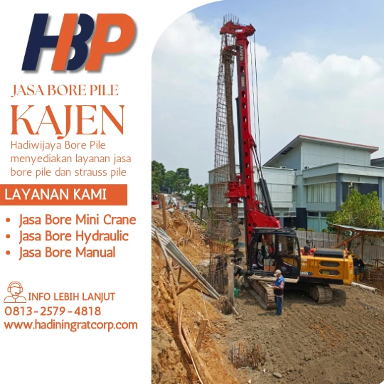 Jasa Bore Pile Kajen Terpercaya - Hadiwijaya Bore Pile