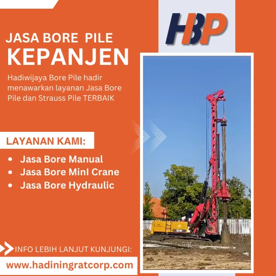 Jasa Bore Pile Kepanjen Menggunakan Mesin Hydraulic- Hadiwijaya Bore Pile