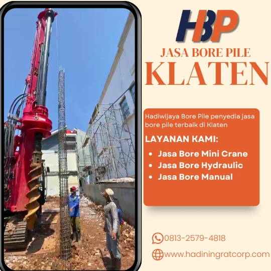 Jasa Bore Pile Klaten Terpercaya - Hadiwijaya Bore Pile
