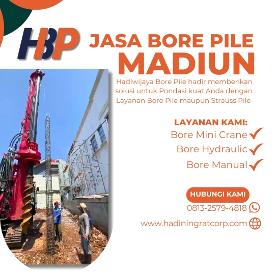 Jasa Bore Pile Madiun oleh Hadiwijaya Bore Pile