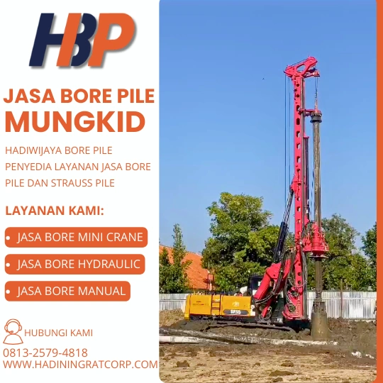 Jasa Bore Pile Mungkid Menggunakan Mesin Hydraulic-Hadiwijaya Bore Pile