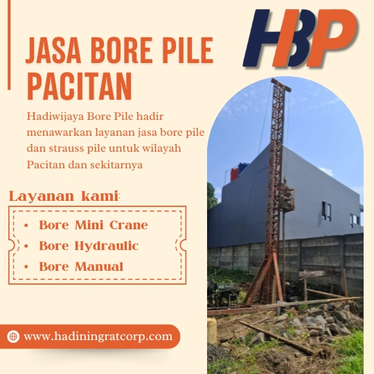 Jasa Bore Pile Pacitan