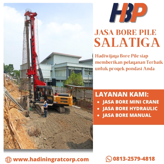 Jasa Bore Pile Salatiga Terpercaya - Hadiwijaya Bore Pile