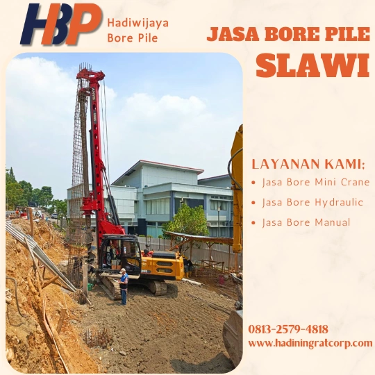 Jasa Bore Pile Slawi Terpercaya - Hadiwijaya Bore Pile