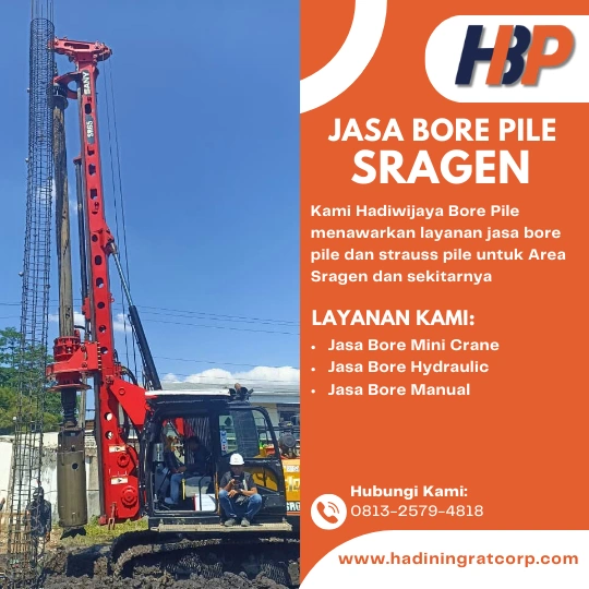Jasa Bore Pile Sragen Menggunakan Mesin Hydraulic-Hadiwijaya Bore Pile