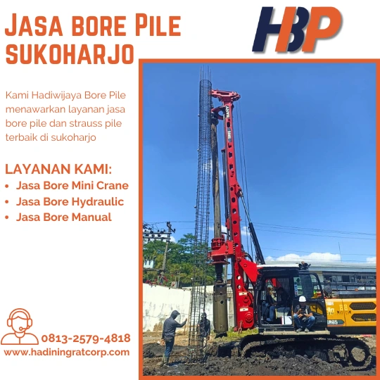 Jasa Bore Pile Sukoharjo Terpercaya - Hadiwijaya Bore Pile