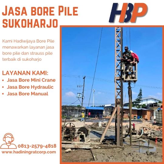 Jasa Bore Pile Sukoharjo Terpercaya - Hadiwijaya Bore Pile