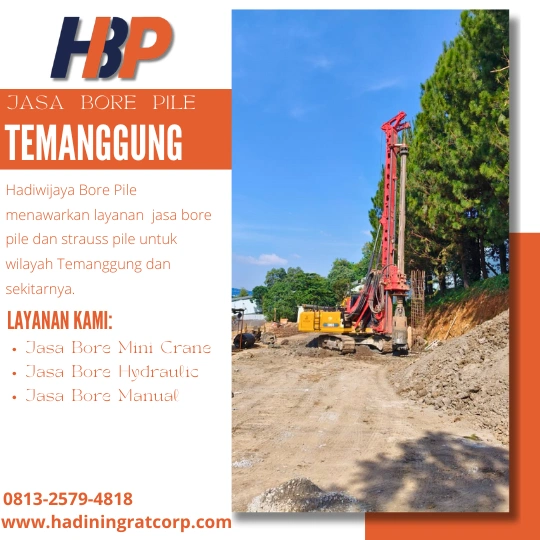 Jasa Bore Pile Temanggung Terpercaya -Kontak Hadiwijaya
