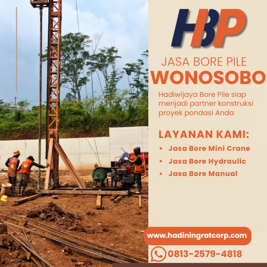 Jasa Bore Pile Wonosobo - Hadiwijaya Bore Pile Profesional