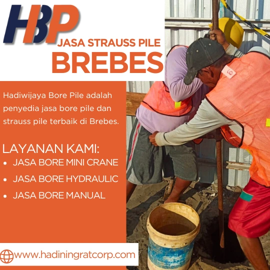 Jasa Bore Pile Brebes - Hadiwijaya Bore Pile Profesional