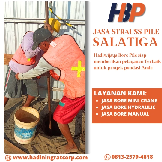 Jasa Bore Pile Salatiga Terpercaya - Hadiwijaya Bore Pile