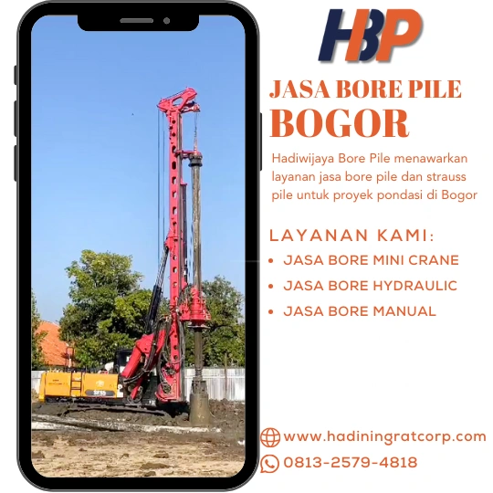 Jasa Bore Pile Bogor Menggunakan Mesin Hydraulic-Hadiwijaya Bore Pile