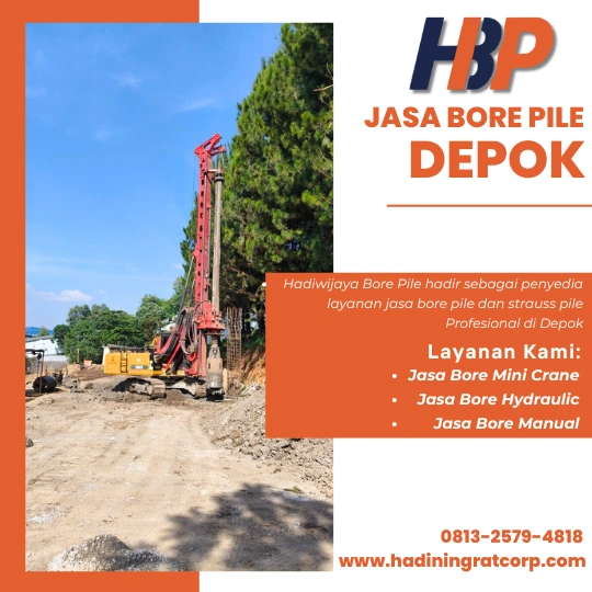Jasa Bore Pile Depok Menggunakan Mesin Hydraulic-Hadiwijaya Bore Pile