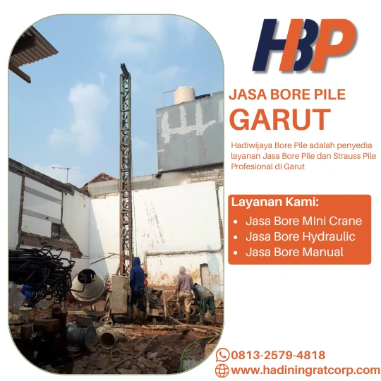 Jasa Bore Pile Garut Menggunakan Mesin Mini Crane-Hadiwijaya Bore Pile