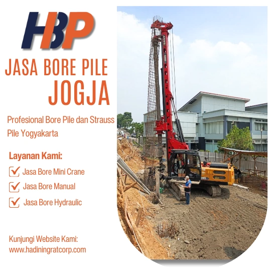 Jasa Bore Pile Jogja Menggunakan Mesin Hydraulic-Hadiwijaya Bore Pile
