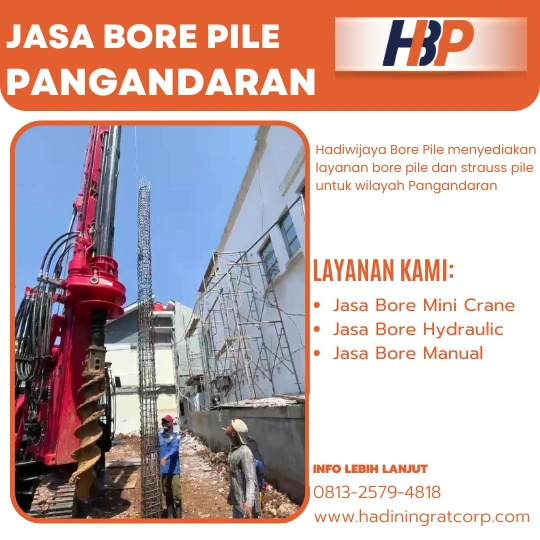 Jasa Bore Pile Pangandaran