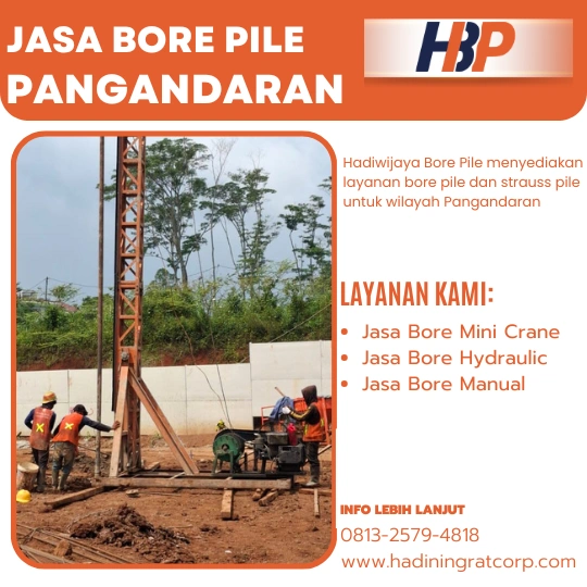 Jasa Bore Pile Pangandaran