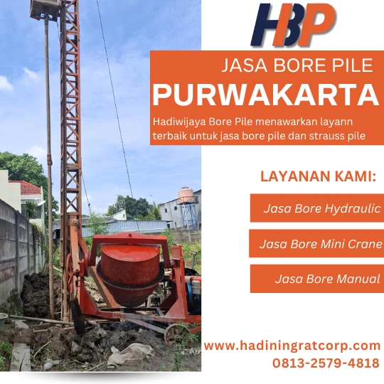 Jasa Bore Pile Purwakarta Menggunakan Mesin Mini Crane-Hadiwijaya Bore Pile