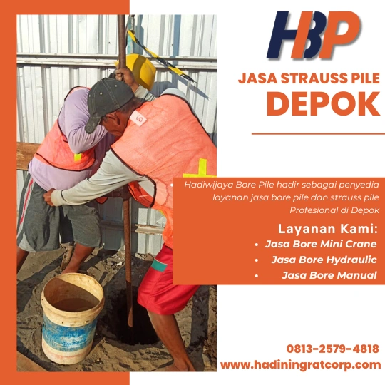 Jasa Strauss Pile Depok Menggunakan Mesin Manual-Hadiwijaya Bore Pile