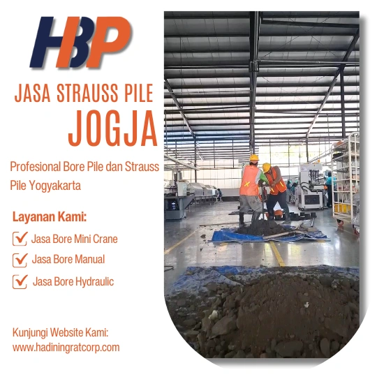 Jasa Strauss Pile Jogja Menggunakan Mesin Manual-Hadiwijaya Bore Pile